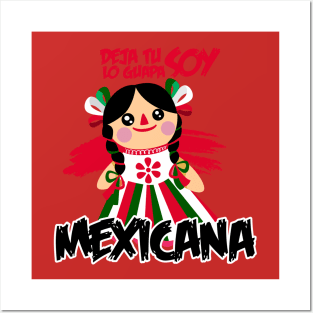 Soy mexicana Posters and Art